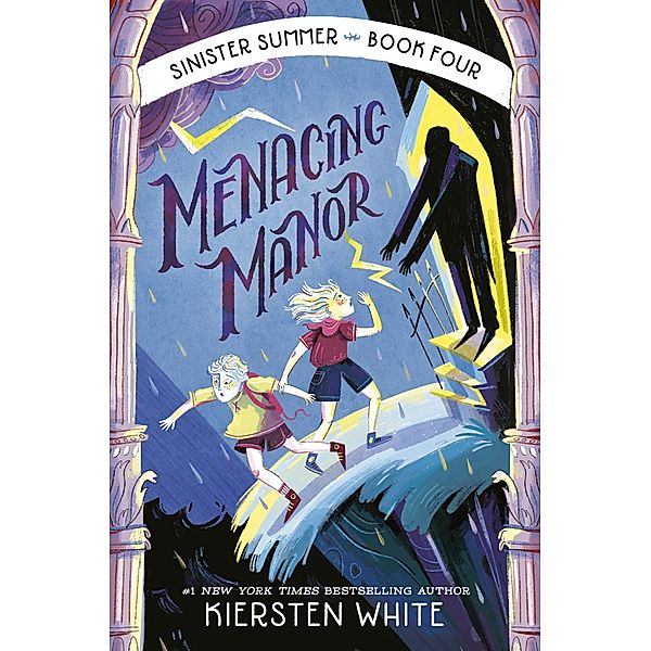 Menacing Manor / The Sinister Summer Series Bd.4, Kiersten White