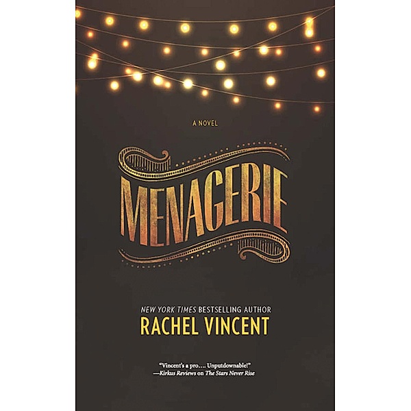 Menagerie / The Menagerie Series Bd.1, Rachel Vincent