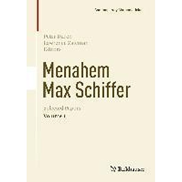 Menahem Max Schiffer: Selected Papers Volume 1 / Contemporary Mathematicians
