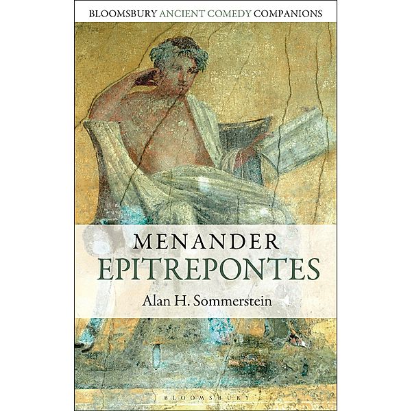 Menander: Epitrepontes, Alan H. Sommerstein