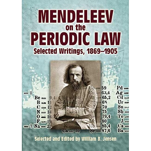 Mendeleev on the Periodic Law / Dover Books on Chemistry, Dmitri Ivanovich Mendeleev