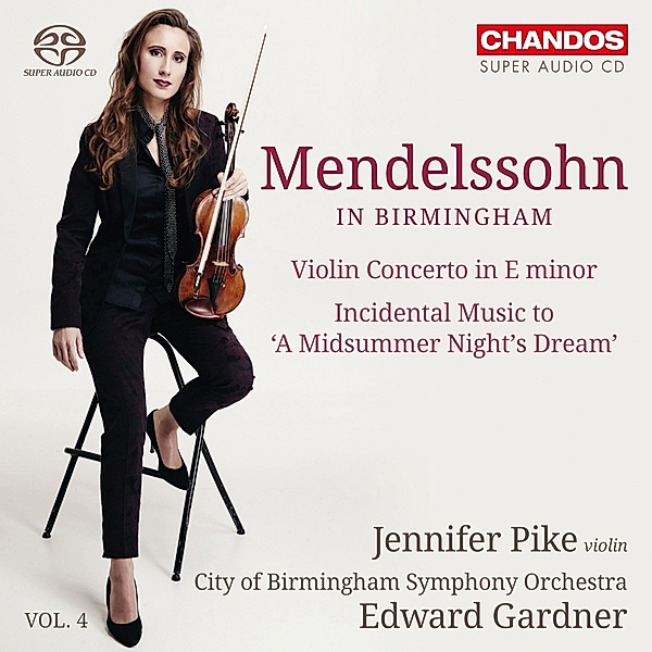 Mendelssohn In Birmingham Vol.4, Lois, Fuge, Pike, Gardner, City of Birmingham SO