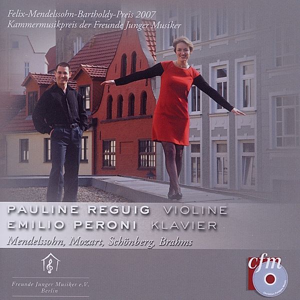 Mendelssohn/Mozart/Schönberg/Brahms, Pauline Reguig, Emilio Peroni