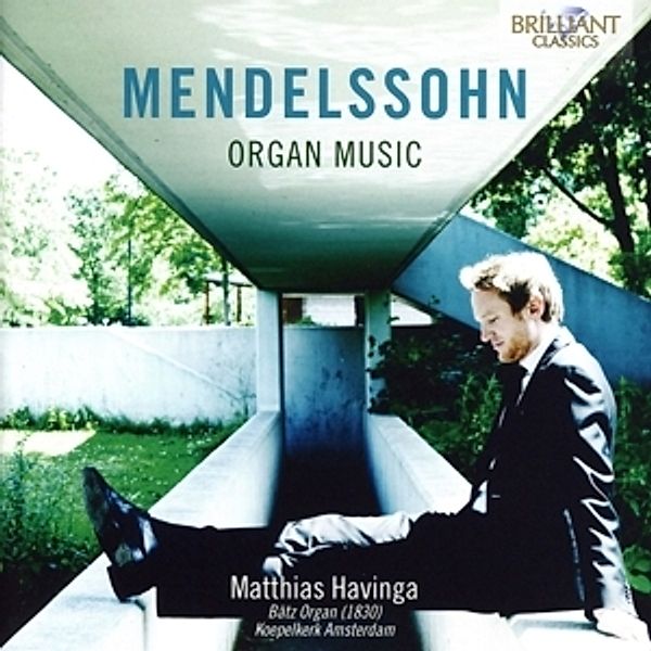 Mendelssohn-Organ Music, Matthias Havinga
