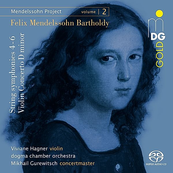 Mendelssohn Project Vol.2, Dogma Chamber Orchestra, Mikhail Gurewitsch