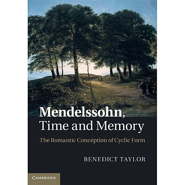 Mendelssohn, Time and Memory, Benedict Taylor