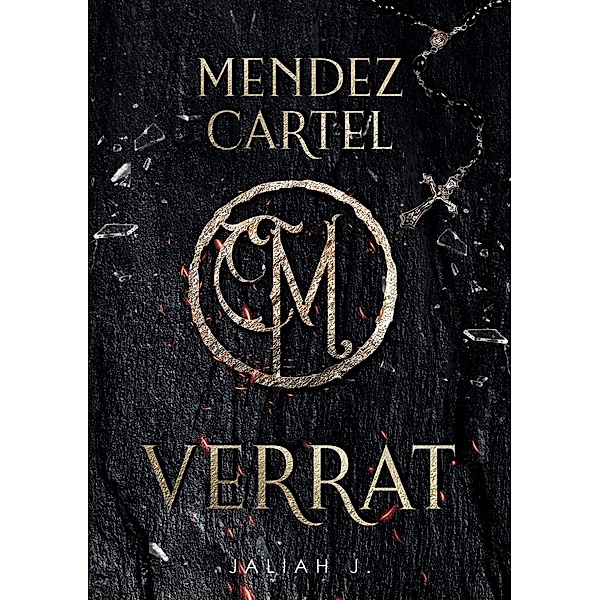 Mendez Cartel / Mendez Cartel Bd.1, Jaliah J.