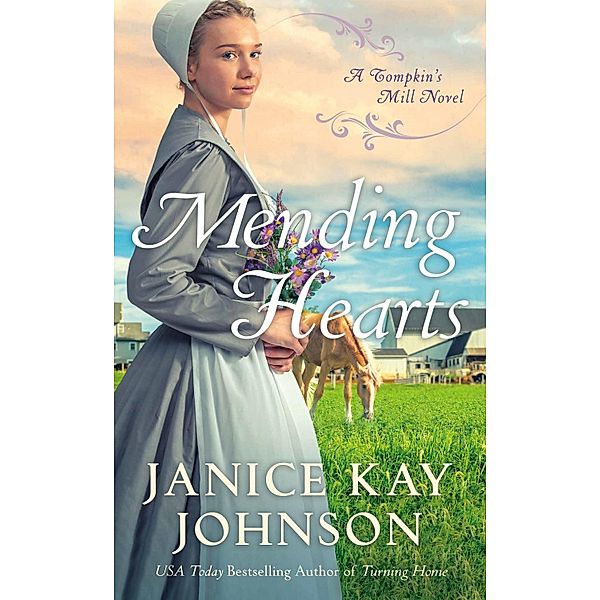 Mending Hearts / A Tompkin's Mill Novel Bd.2, Janice Kay Johnson