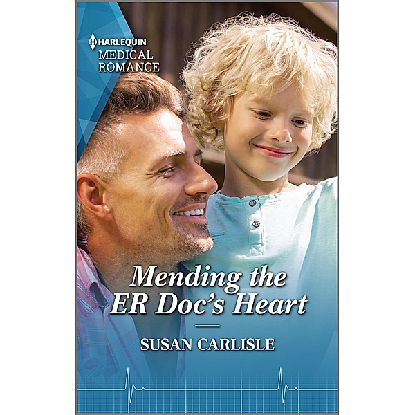 Mending the ER Doc's Heart, Susan Carlisle