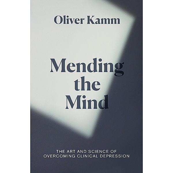 Mending the Mind, Oliver Kamm