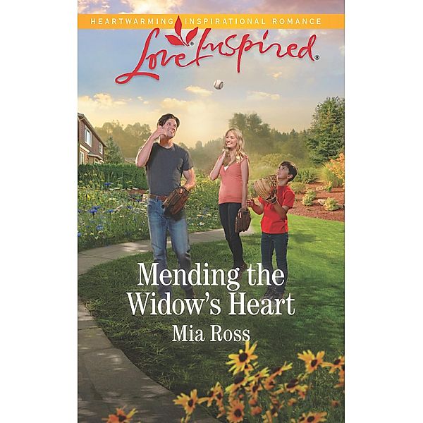Mending The Widow's Heart / Liberty Creek Bd.1, Mia Ross