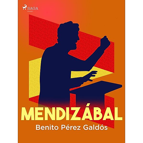 Mendizábal, Benito Pérez Galdós