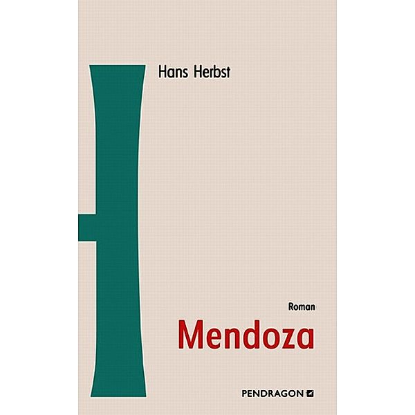 Mendoza, Hans Herbst