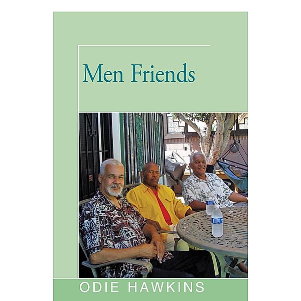 Menfriends, Odie Hawkins