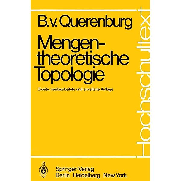Mengentheoretische Topologie / Hochschultext, Boto v. Querenburg