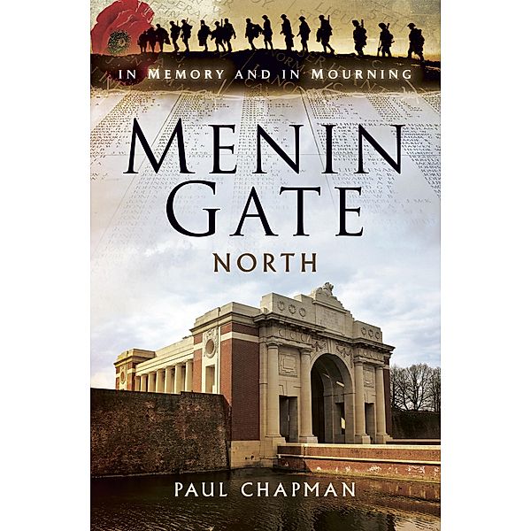Menin Gate North, Paul Chapman