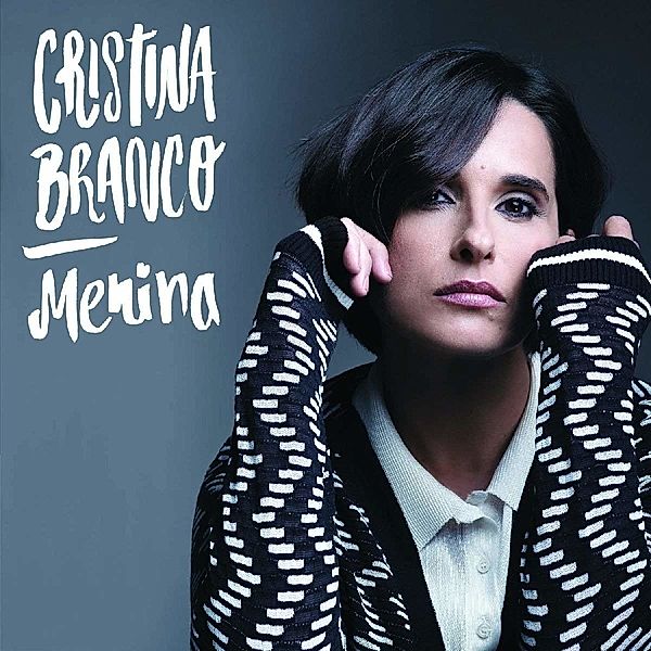 Menina, Cristina Branco