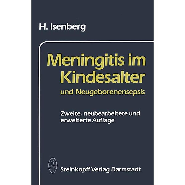 Meningitis im Kindesalter und Neugeborenensepsis, H. Isenberg