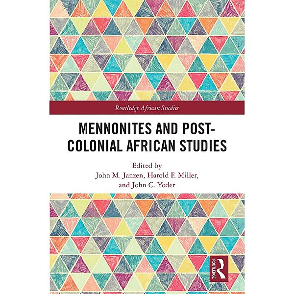 Mennonites and Post-Colonial African Studies