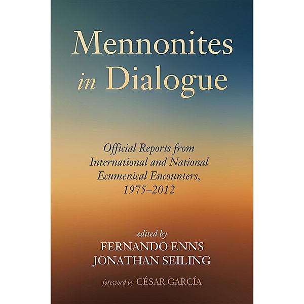 Mennonites in Dialogue