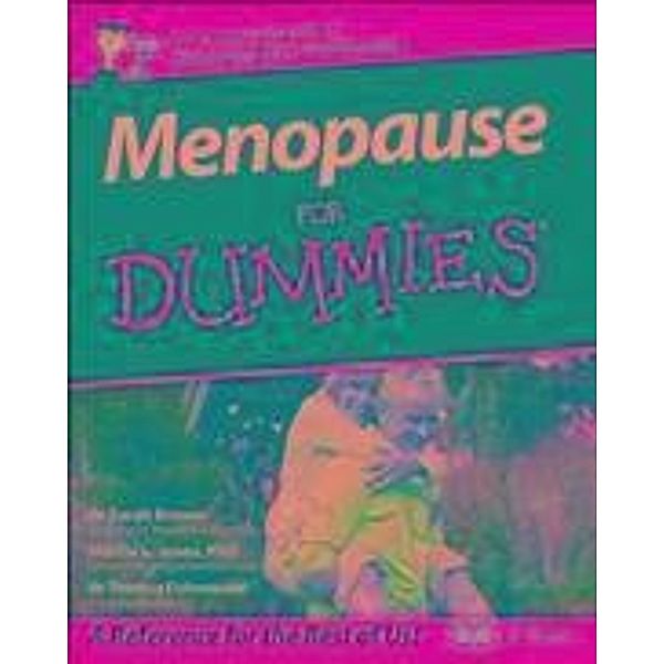 Menopause For Dummies, Sarah Brewer, Marcia L. Jones, Theresa Eichenwald