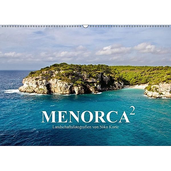 MENORCA 2 - Landschaftsfotografien von Niko Korte (Wandkalender 2017 DIN A2 quer), Niko Korte