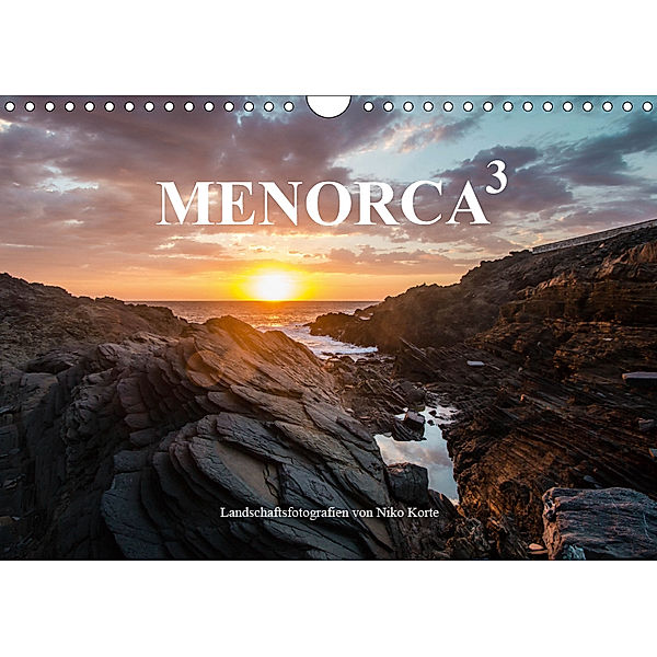 MENORCA 3 - Landschaftsfotografien von Niko Korte (Wandkalender 2019 DIN A4 quer), Niko Korte