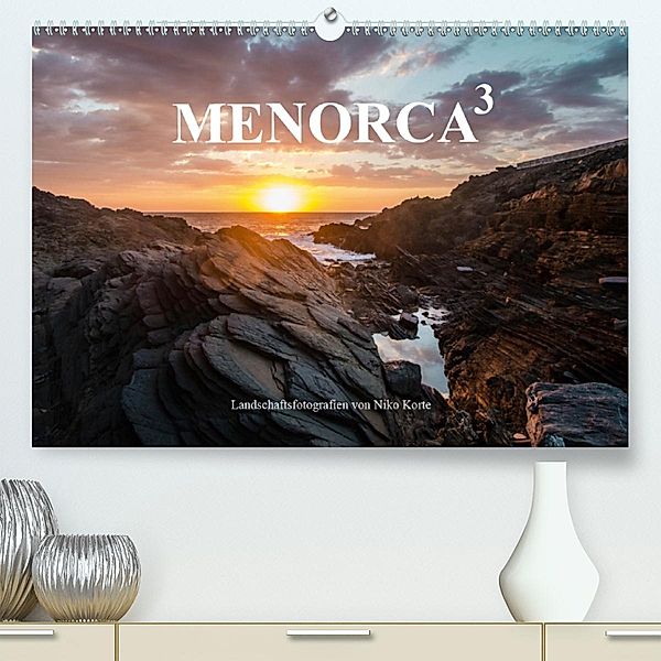 MENORCA 3 - Landschaftsfotografien von Niko Korte (Premium, hochwertiger DIN A2 Wandkalender 2020, Kunstdruck in Hochgla, Niko Korte