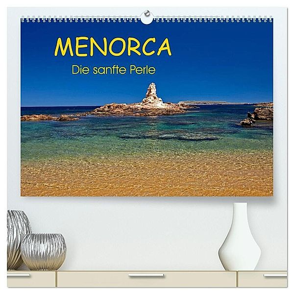 MENORCA - Die sanfte Perle (hochwertiger Premium Wandkalender 2024 DIN A2 quer), Kunstdruck in Hochglanz, Martin Rauchenwald