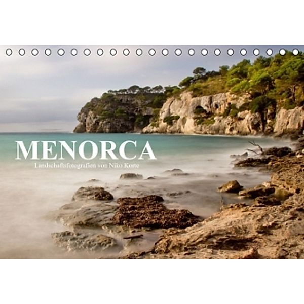 MENORCA - Landschaftsfotografien von Niko Korte (Tischkalender 2015 DIN A5 quer), Niko Korte