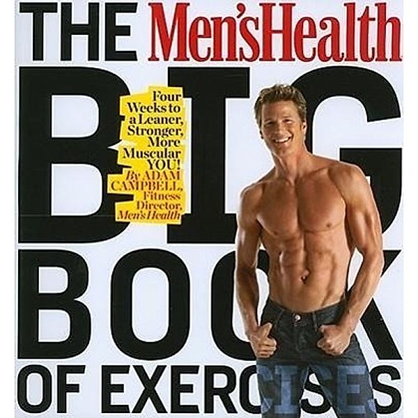 Men's Health Big Book of Exercises, Alan Campbell