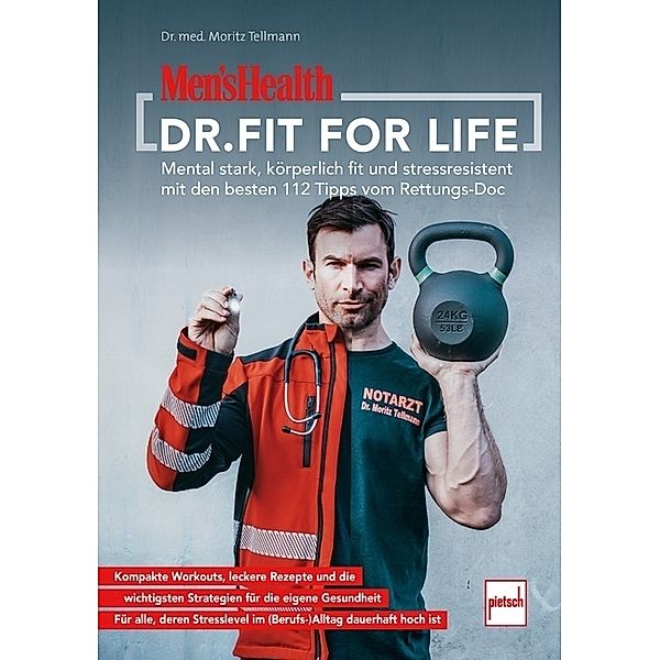 MEN'S HEALTH Dr. Fit for Life, Moritz Tellmann