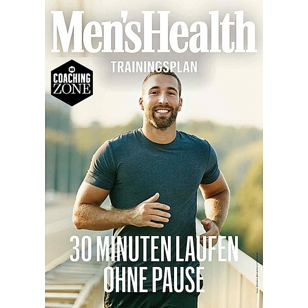 MEN'S HEALTH Trainingsplan: 30 Minuten Laufen ohne Pause / Men's Health Coaching Zone, Men's Health
