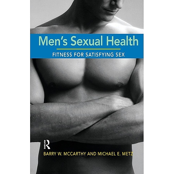 Men's Sexual Health, Barry W. McCarthy