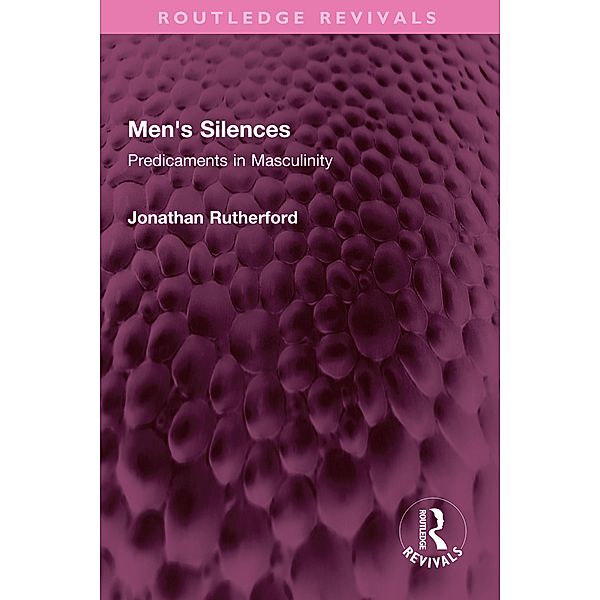 Men's Silences, Jonathan Rutherford