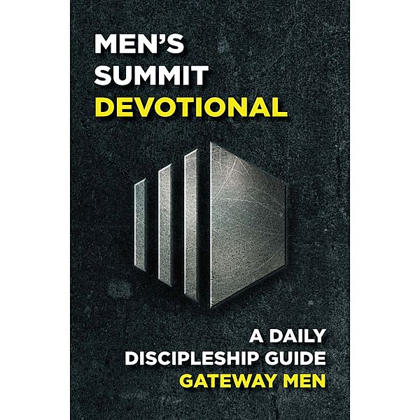 Men's Summit Devotional, Gateway Men