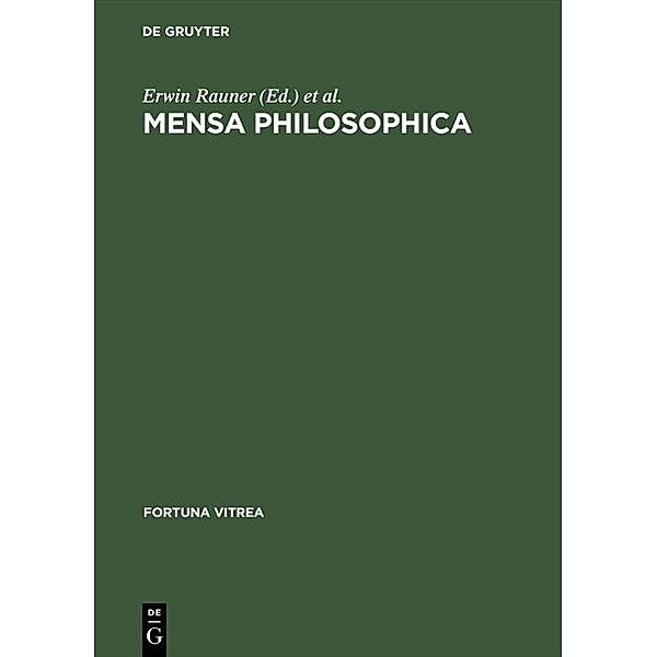 Mensa philosophica / Fortuna Vitrea Bd.13