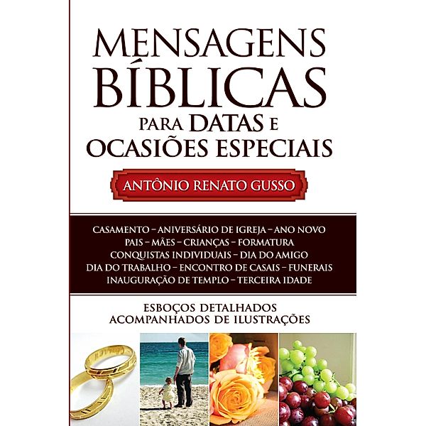 Mensagens Bíblicas para Datas e Ocasiões Especiais, Antônio Renato Gusso