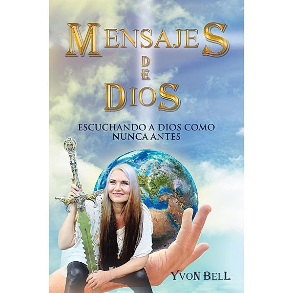 Mensajes De Dios, Yvon Bell