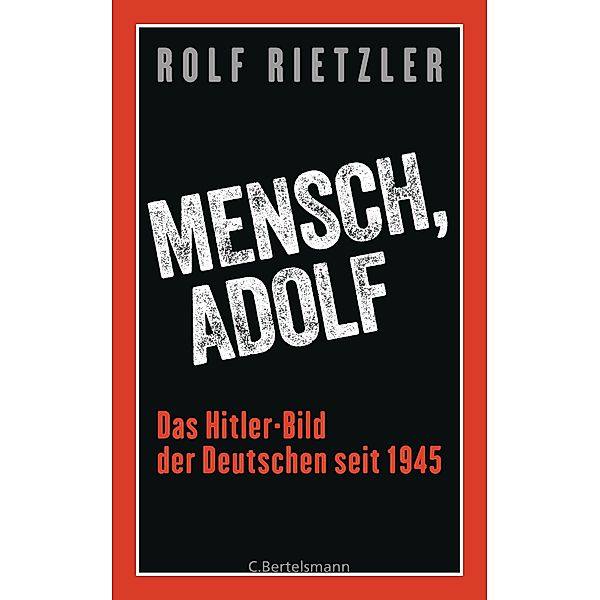 Mensch, Adolf, Rolf Rietzler