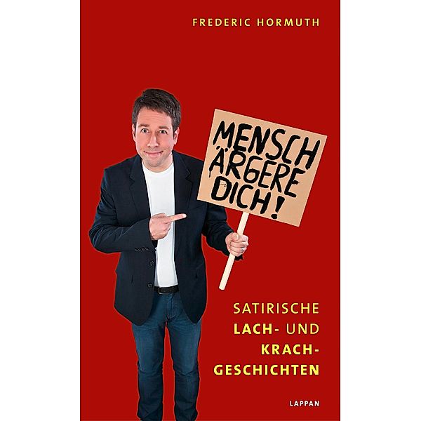 Mensch ärgere Dich!, Frederic Hormuth