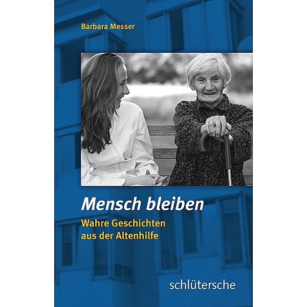 Mensch bleiben, Barbara Messer