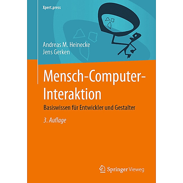 Mensch-Computer-Interaktion, Andreas M. Heinecke, Jens Gerken