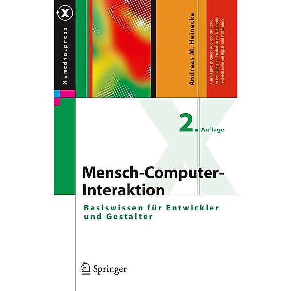 Mensch-Computer-Interaktion / X.media.press, Andreas M. Heinecke
