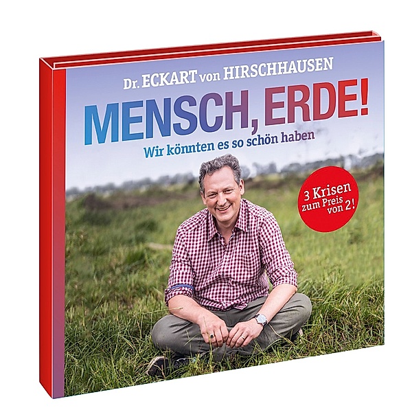 Mensch, Erde!,2 Audio-CD, Eckart von Hirschhausen