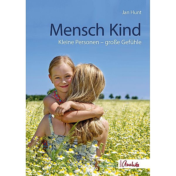 Mensch Kind, Jan Hunt