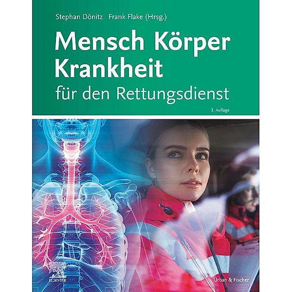 Mensch Körper Krankheit für den Rettungsdienst eBook