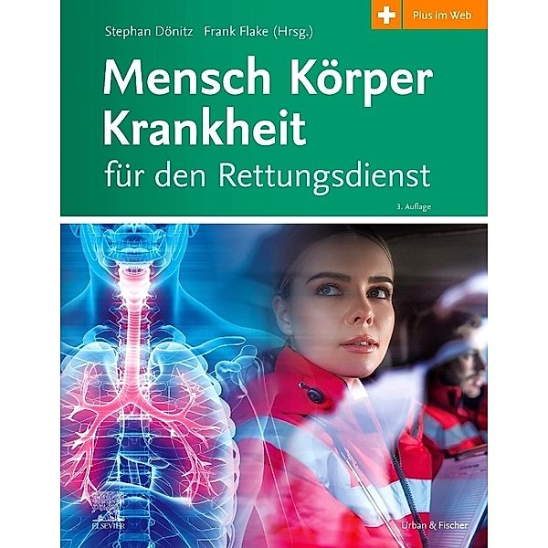 Mensch Körper Krankheit für den Rettungsdienst