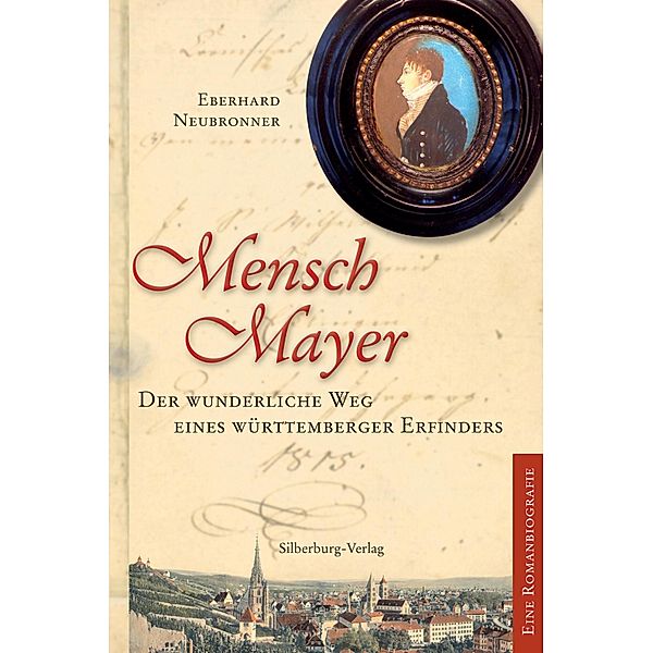 Mensch Mayer, Eberhard Neubronner