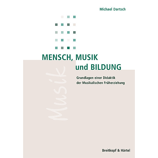 Mensch,Musik und Bildung, Michael Dartsch